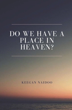 Paperback Do We Have a Place in Heaven? Book