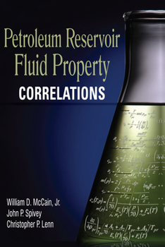 Hardcover Petroleum Reservoir Fluid Property Correlations Book