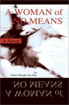 Paperback A Woman of No Means Book