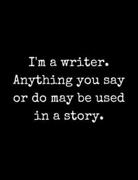 I' a Writer: Notebook for Writers with 300 Blank College Ruled Pages to Write a Novel, Drama or Poems | Large 8.5” x 11” (Letter Size) | Black Soft Cover