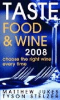 Paperback taste food & wine 2008 (Food & Wine) Book