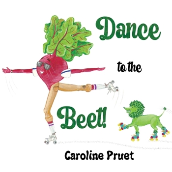 Paperback Dance to the Beet! Book
