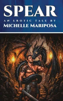 Spear : An Erotic Tale