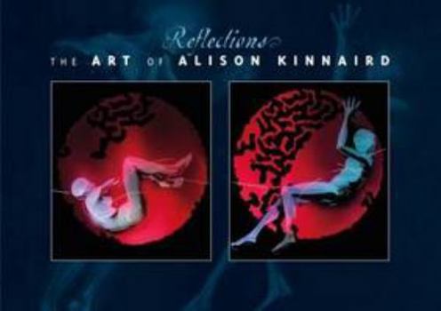 Paperback Reflections: The Art of Alison Kinnaird Book