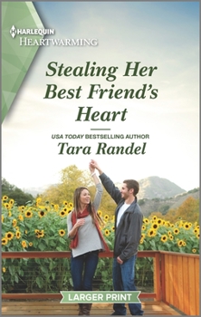 Mass Market Paperback Stealing Her Best Friend's Heart: A Clean Romance [Large Print] Book