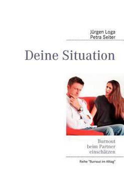 Paperback Deine Situation: Burnout beim Partner einschätzen [German] Book