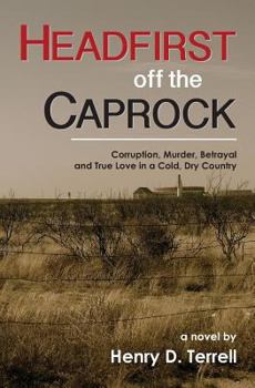 Paperback Headfirst off the Caprock Book