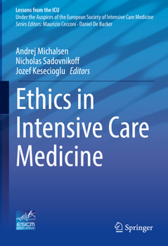 Hardcover Ethics in Intensive Care Medicine Book