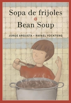 Hardcover Sopa de frijoles / Bean Soup (Bilingual Cooking Poems, 2) Book