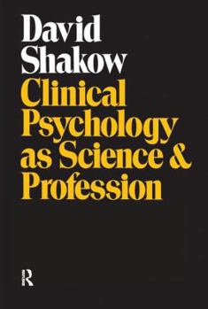 Hardcover Clinical Psychology as Science and Profession Book