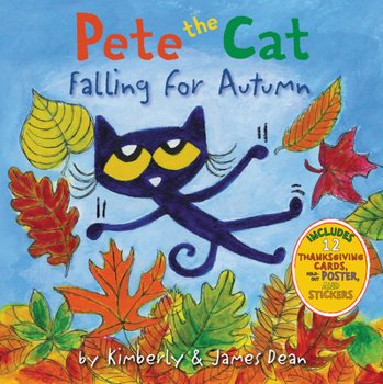Hardcover Pete the Cat Falling for Autumn: A Fall Book for Kids Book