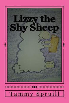 Paperback Lizzy the Shy Sheep: Treasure Book