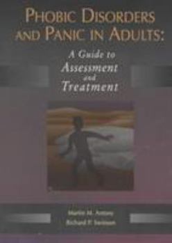 Hardcover Phobic Disorders and Panic in Adults: A Guide to Assessment and Treatment Book