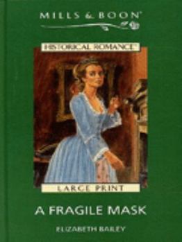 Hardcover A Fragile Mask (Mills & Boon) [Large Print] Book