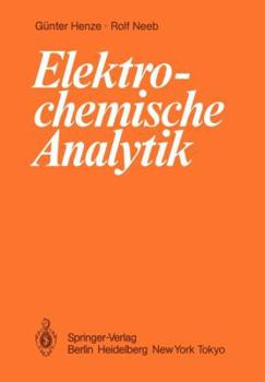 Paperback Elektrochemische Analytik [German] Book