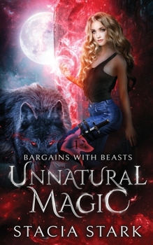 Paperback Unnatural Magic: A Paranormal Urban Fantasy Romance Book