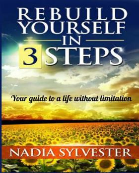 Paperback Rebuild Yourself in 3 Steps Book