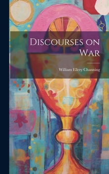 Hardcover Discourses on War Book