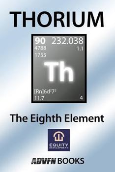 Paperback Thorium: The Eighth Element Book