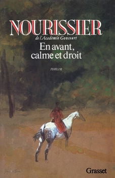 Paperback En avant, calme et droit [French] Book