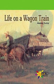 Paperback Life on a Wagon Train Book