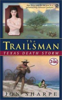 Mass Market Paperback The Trailsman #246: Texas Death Storm Book