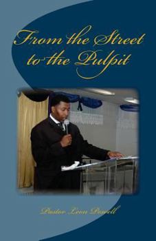 Paperback From the Street to the Pulpit Book