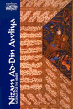 Hardcover Nizam Ad-Din Awliya: Morals for the Heart Book