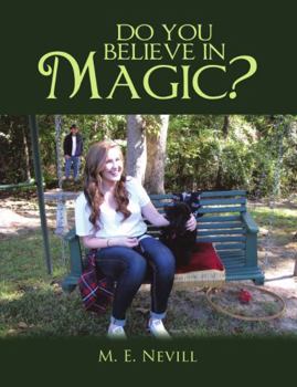Paperback Do You Believe In Magic? Book