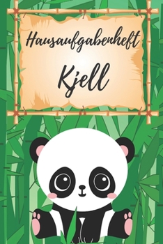 Paperback Hausaufgabenheft Kjell: personalisiertes Panda Hausaufgabenheft / Schülerplaner für 1 Schuljahr mit Wochenübersicht / mit 2x Stundenplan / DIN [German] Book