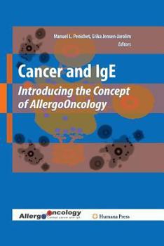 Paperback Cancer and IGE: Introducing the Concept of Allergooncology Book