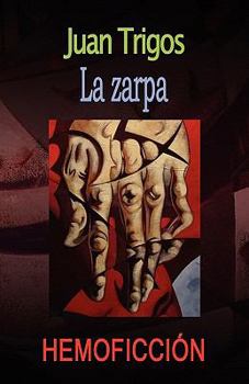 Paperback La zarpa [Spanish] Book