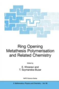Paperback Ring Opening Metathesis Polymerisation and Related Chemistry: State of the Art and Visions for the New Century Book