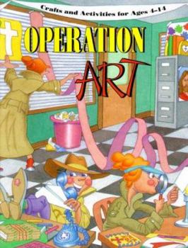 Paperback Operation Art Crafts and Activities for Ages 4-14 Book