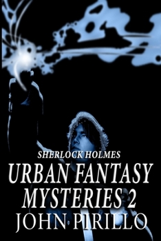 Paperback Sherlock Holmes Urban Fantasy Mysteries 2 Book