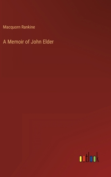 A Memoir of John Elder
