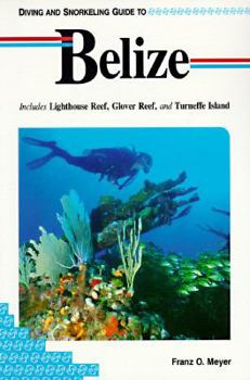 Lonely Planet Diving & Snorkeling Belize - Book  of the Lonely Planet Diving & Snorkeling