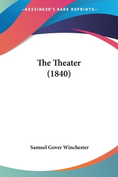 Paperback The Theater (1840) Book