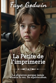 La Petite de l’imprimerie (La Collection de Cœurs Victoriens)