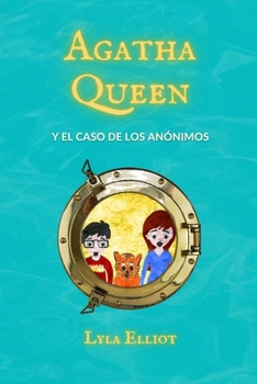 Paperback Agatha Queen y el caso de los anónimos [Spanish] Book