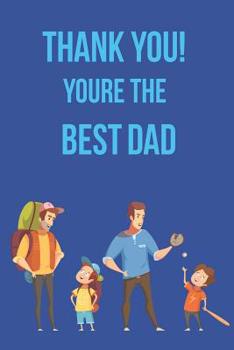 Paperback Best Fathers Day Dot Grid Notebook for Being the Best Dad & to Note All the Other Not So Important Stuff Book