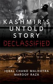 Hardcover Declassified: Kashmir'S Untold Story Book