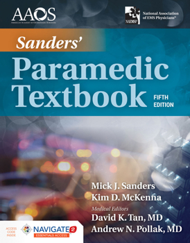 Hardcover Sanders' Paramedic Textbook Includes Navigate 2 Essentials Access Book