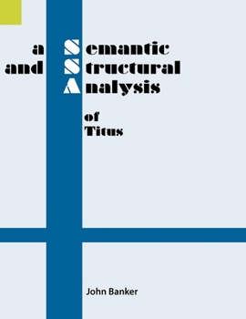 Paperback A Semantic and Structural Analysis of Titus Book