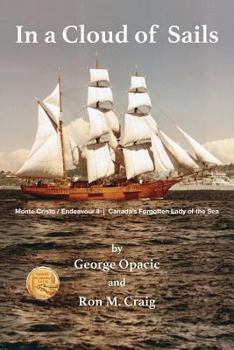 Paperback In a Cloud of Sails: Canada's forgotten Lady of the Sea Book