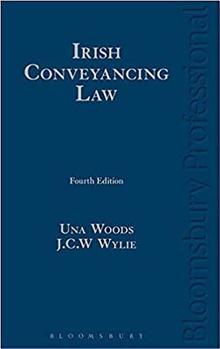 Hardcover Irish Conveyancing Law: Fourth Edition Book