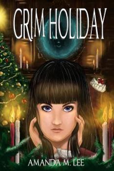 Grim Holiday - Book #6 of the Aisling Grimlock