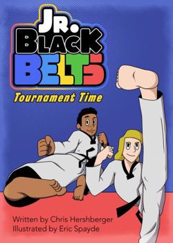 Paperback Jr. Black Belts: Tournament Time Book