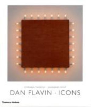 Hardcover Dan Flavin, Icons. Corinna Thierolf and Johannes Vogt Book