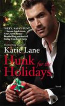 Hunk for the Holidays - Book #1 of the Hunk for the Holidays